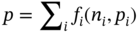 p equals sigma-summation Subscript i Baseline f Subscript i Baseline left-parenthesis n Subscript i Baseline comma p Subscript i Baseline right-parenthesis