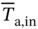 upper T overbar Subscript normal a comma in