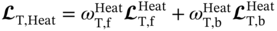 bold-script script upper L Subscript normal upper T comma Heat Baseline equals omega Subscript normal upper T comma normal f Superscript Heat Baseline bold-script script upper L Subscript normal upper T comma normal f Superscript Heat Baseline plus omega Subscript normal upper T comma normal b Superscript Heat Baseline bold-script script upper L Subscript normal upper T comma normal b Superscript Heat