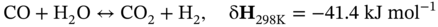 upper C upper O plus normal upper H 2 normal upper O left-right-arrow upper C upper O 2 plus normal upper H 2 comma normal delta bold upper H Subscript 298 normal upper K Baseline equals minus 41.4 k upper J m o l Superscript negative 1
