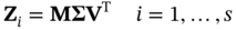 bold upper Z Subscript i Baseline bold equals bold upper M upper Sigma upper V Superscript normal upper T Baseline i equals 1 comma ellipsis comma s