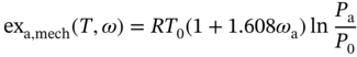 e x Subscript normal a comma mech Baseline left-parenthesis upper T comma omega right-parenthesis equals italic upper R upper T 0 left-parenthesis 1 plus 1.608 omega Subscript normal a Baseline right-parenthesis ln StartFraction upper P Subscript normal a Baseline Over upper P 0 EndFraction