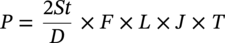 upper P equals StartFraction 2 italic upper S t Over upper D EndFraction times upper F times upper L times upper J times upper T