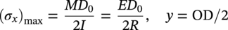 left-parenthesis sigma Subscript x Baseline right-parenthesis Subscript max Baseline equals StartFraction italic upper M upper D 0 Over 2 upper I EndFraction equals StartFraction italic upper E upper D 0 Over 2 upper R EndFraction comma y equals upper O upper D slash 2