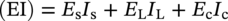 left-parenthesis upper E upper I right-parenthesis equals upper E Subscript normal s Baseline upper I Subscript normal s Baseline plus upper E Subscript normal upper L Baseline upper I Subscript normal upper L Baseline plus upper E Subscript normal c Baseline upper I Subscript normal c