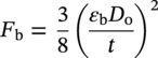 upper F Subscript normal b Baseline equals three eighths left-parenthesis StartFraction epsilon Subscript normal b Baseline upper D Subscript normal o Baseline Over t EndFraction right-parenthesis squared