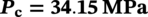bold-italic upper P Subscript bold c Baseline bold-italic equals bold 34.15 bold upper M upper P a