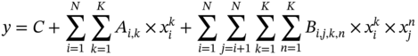 y equals upper C plus sigma-summation Underscript i equals 1 Overscript upper N Endscripts sigma-summation Underscript k equals 1 Overscript upper K Endscripts upper A Subscript i comma k Baseline times x Subscript i Superscript k Baseline plus sigma-summation Underscript i equals 1 Overscript upper N Endscripts sigma-summation Underscript j equals i plus 1 Overscript upper N Endscripts sigma-summation Underscript k equals 1 Overscript upper K Endscripts sigma-summation Underscript n equals 1 Overscript upper K Endscripts upper B Subscript i comma j comma k comma n Baseline times x Subscript i Superscript k Baseline times x Subscript j Superscript n