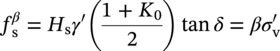 f Subscript normal s Superscript beta Baseline equals upper H Subscript normal s Baseline gamma prime left-parenthesis StartFraction 1 plus upper K 0 Over 2 EndFraction right-parenthesis tangent delta equals beta sigma prime Subscript normal v