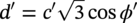 d prime equals c prime StartRoot 3 EndRoot cosine phi prime