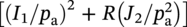 left-bracket left-parenthesis upper I 1 slash p Subscript normal a Baseline right-parenthesis squared plus upper R left-parenthesis upper J 2 slash p Subscript normal a Superscript 2 Baseline right-parenthesis right-bracket