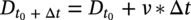 upper D Subscript t 0 plus increment t Baseline equals upper D Subscript t 0 Baseline plus v asterisk increment t