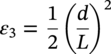 epsilon 3 equals one half left-parenthesis StartFraction d Over upper L EndFraction right-parenthesis squared