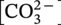 left-bracket upper C upper O 3 Superscript 2 minus Baseline right-bracket