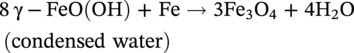 8 normal gamma minus upper F e upper O left-parenthesis upper O upper H right-parenthesis plus upper F e heavy triangle headed right-arrow 3 Fe Subscript 3 Baseline normal upper O 4 plus 4 upper H Subscript 2 Baseline normal upper O left-parenthesis condensed water right-parenthesis