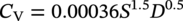 upper C Subscript normal upper V Baseline equals 0.00036 upper S Superscript 1.5 Baseline upper D Superscript 0.5